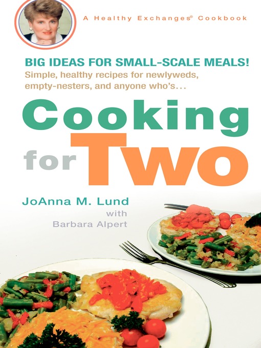 Title details for Cooking for Two by JoAnna M. Lund - Available